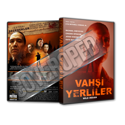 Vahşi Yerliler - Wild Indian - 2021 Türkçe Dvd Cover Tasarımı